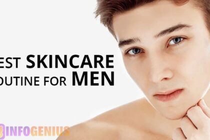 Skin Care Routine for Men