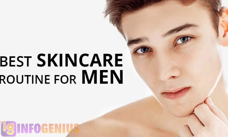 Skin Care Routine for Men